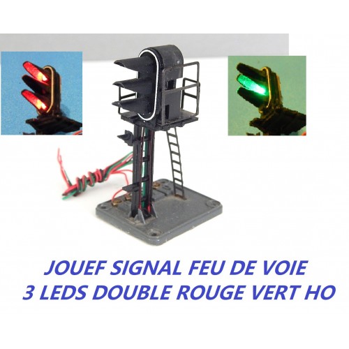 REF 17770 JOUEF SIGNAL FEU DE VOIE 3 LEDS DOUBLE ROUGE VERT HO SANS BOITE