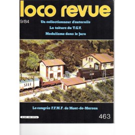 Loco revue n°463 de Septembre 1984