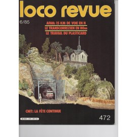 Loco revue n°472 de Juin 1985
